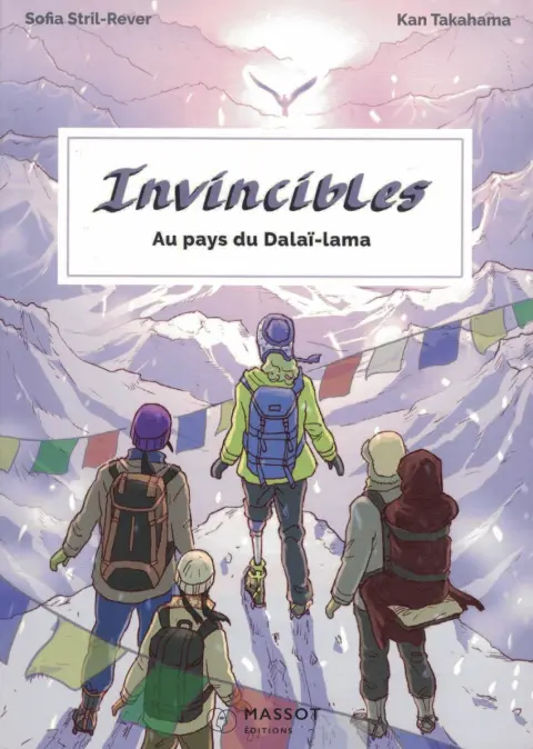 Invincibles Au pays du Dalaï-Lama