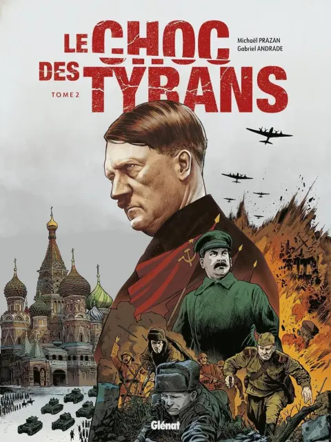 Le Choc des Tyrans Tome 2
