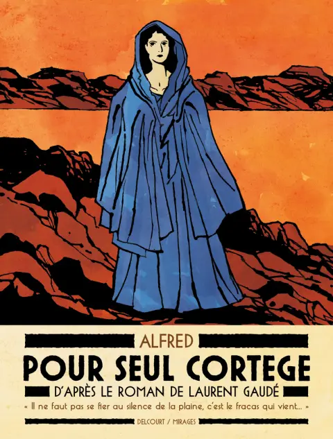 Pour seul cortège