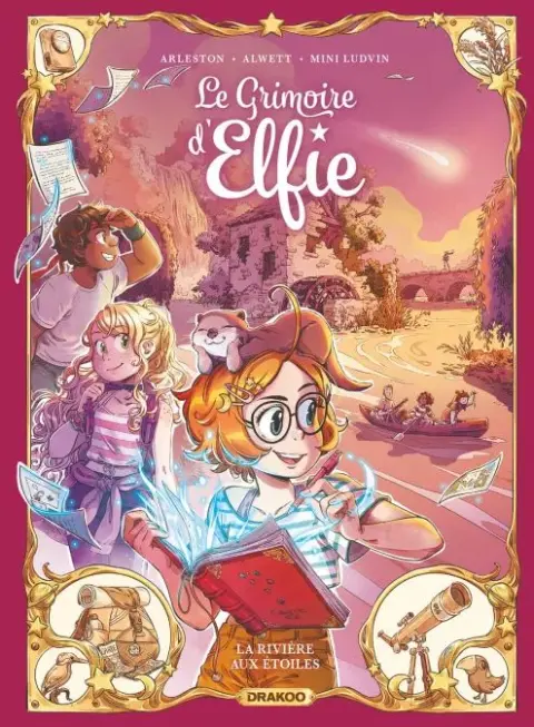 Le grimoire d'Elfie Tome 7 La rivière aux étoiles