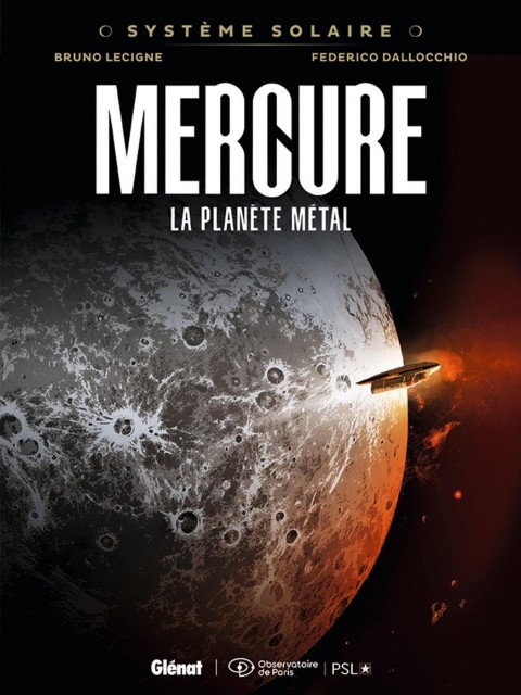 Système solaire 7 Mercure - La planète métal