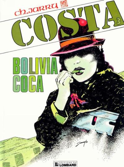 Costa Tome 3 Bolivia Coca