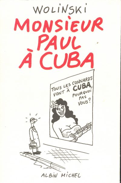 Monsieur Paul à Cuba