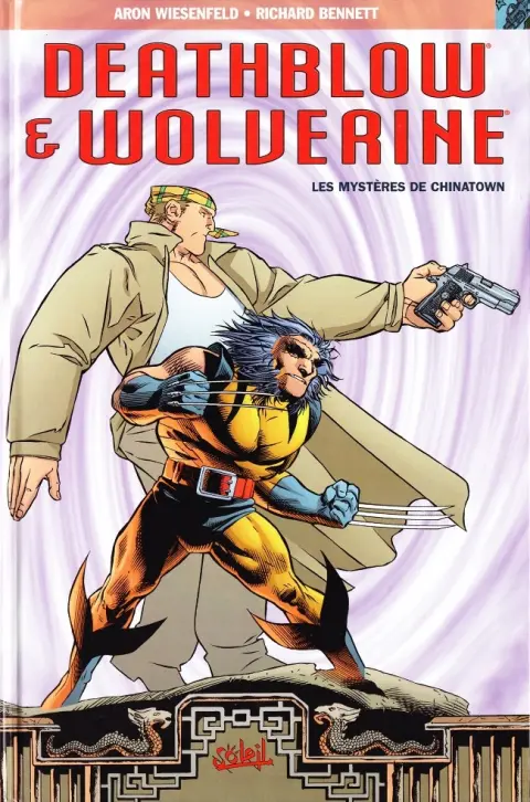 Deathblow & Wolverine Tome 1 Les mystères de Chinatown