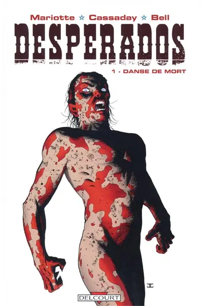 Desperados Tome 1 Danse de mort
