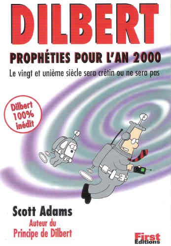 Couverture de l'album Dilbert First Editions Tome 3 Prophéties pour l'an 2000