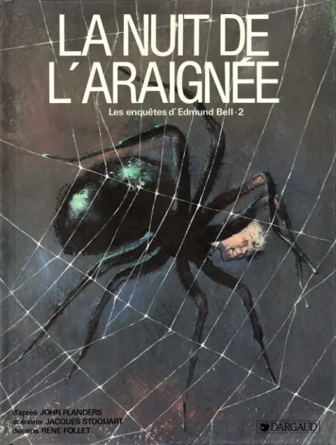 Les enquêtes d'Edmund Bell Tome 2 La nuit de l'araignée