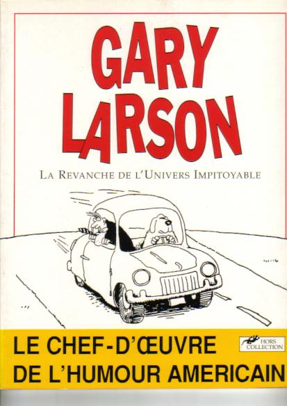 Couverture de l'album Gary Larson La Revanche de l'Univers Impitoyable