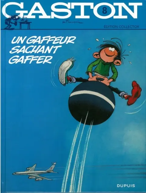Gaston Édition Collector (Télé 7 jours) Tome 8 Un gaffeur sachant gaffer