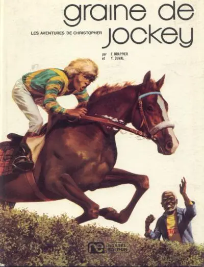 Graine de jockey Graine de jockey (Les aventures de Christopher)