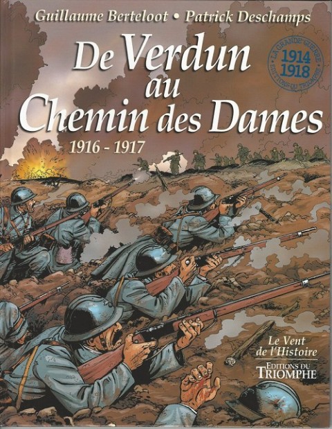Couverture de l'album La Grande Guerre - 1914-1918 De Verdun au Chemin des Dames - 1916 - 1917
