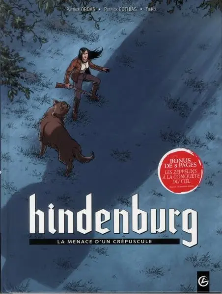 Hindenburg Tome 1 La menace d'un crépuscule