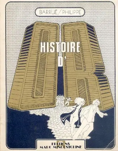 Histoire d'or