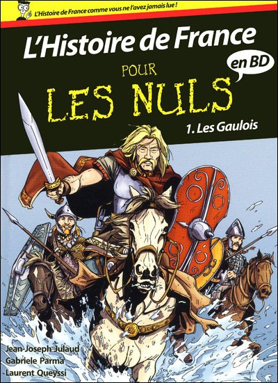 Couverture de l'album L'Histoire de France pour les nuls Tome 1 Les gaulois