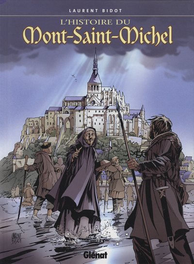 Couverture de l'album L'Histoire du Mont-Saint-Michel