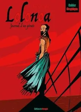 Lolonoa Journal d'un pirate
