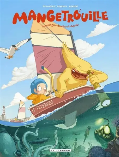 Mangetrouille Tome 3 Coquillages, chocottes et clapotis