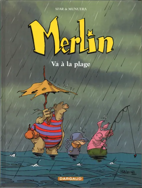 Merlin Tome 3 Va à la plage