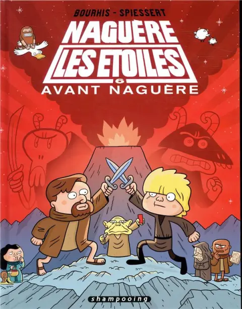 Naguère les étoiles Tome 6 Avant naguère