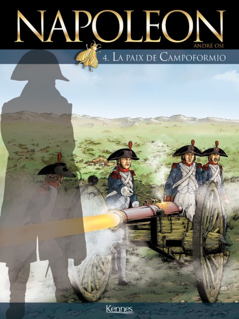 Couverture de l'album Napoléon Tome 4 La paix de Campoformio