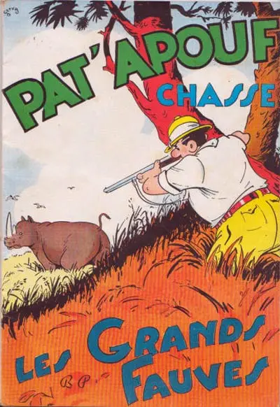 Couverture de l'album Pat'Apouf Tome 6 Pat'Apouf chasse les grands fauves