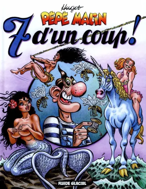 Pépé Malin Tome 6 7 d'un coup !