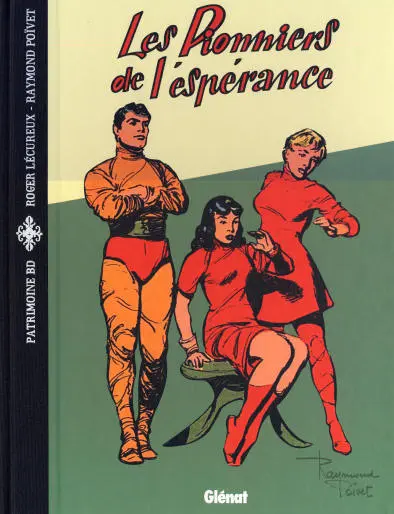 Les Pionniers de l'espérance Tome 7