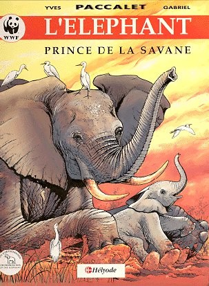 Les Princes de la nature Tome 2 L'éléphant