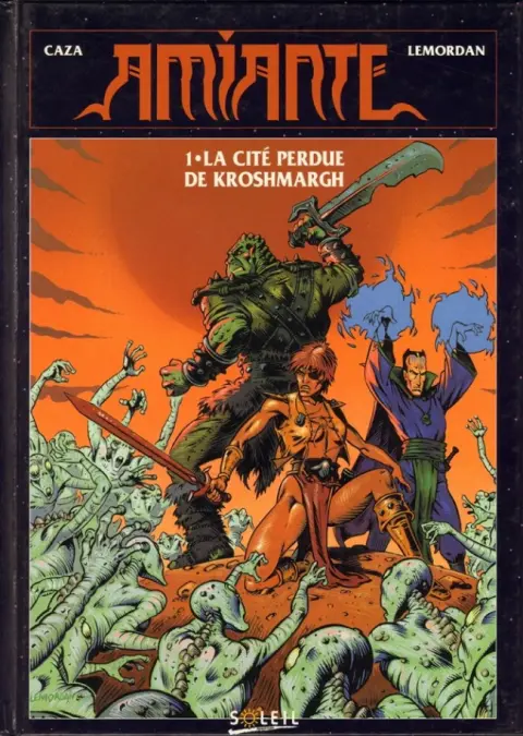 Amiante Tome 1 La cité perdue de Kroshmargh