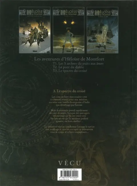 Verso de l'album Héloïse de Montfort Tome 3 Le spectre du croisé