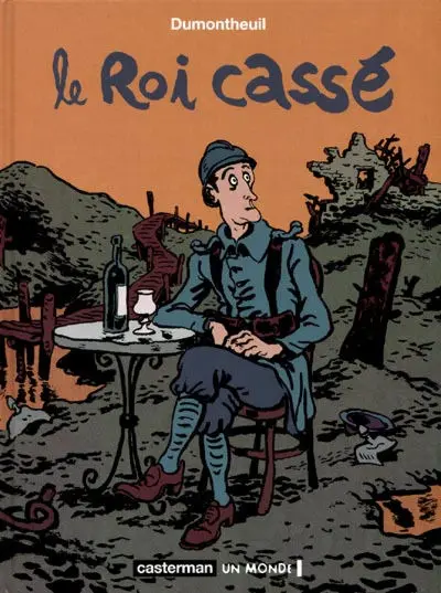 Le Roi cassé