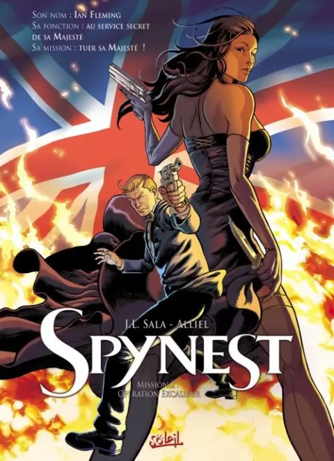 Spynest Tome 2 Mission 2 : Opération Excalibur