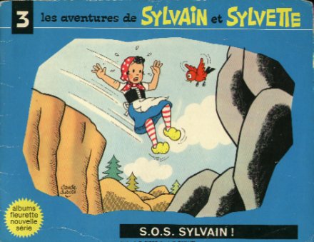 Couverture de l'album Sylvain et Sylvette Tome 3 S.O.S. Sylvain !