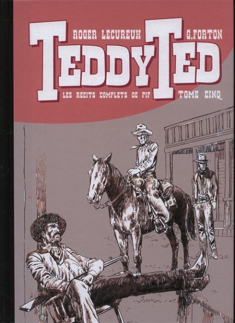 Couverture de l'album Teddy Ted Les récits complets de Pif Tome Cinq