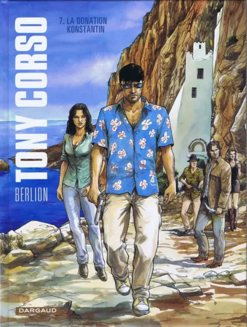 Tony Corso Tome 7 La donation Konstantin