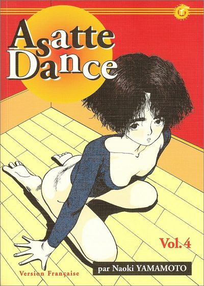 Couverture de l'album Asatte Dance Volume 4 Une vie folle