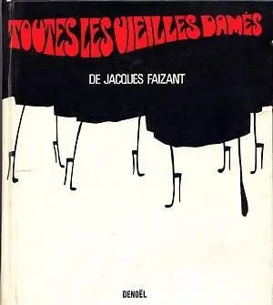 Les Vieilles dames Toutes les vieilles dames