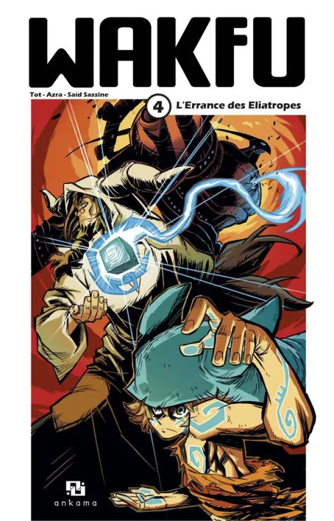 Wakfu 4 L'errance des Eliatropes