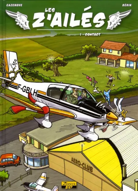 Les Z'ailés Tome 1 Contact