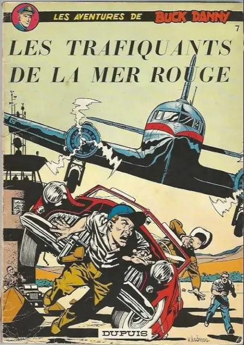 Couverture de l'album Buck Danny Tome 7 Les Trafiquants de la mer Rouge