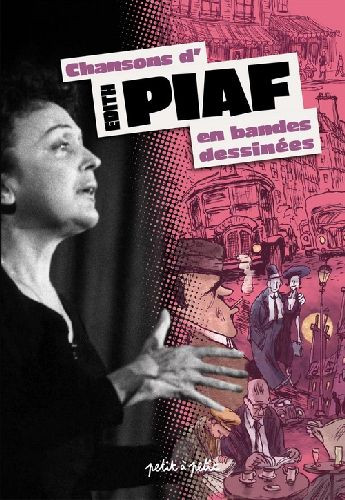 Couverture de l'album Chansons en Bandes Dessinées Chansons d'Edith Piaf en bandes dessinées