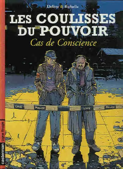 Les coulisses du pouvoir Tome 3 Cas de conscience