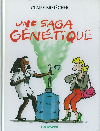 Couverture de l'album Le Destin de Monique / Une saga génétique Une saga génétique