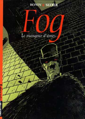 Couverture de l'album Fog Tome 3 Le mangeur d'âmes