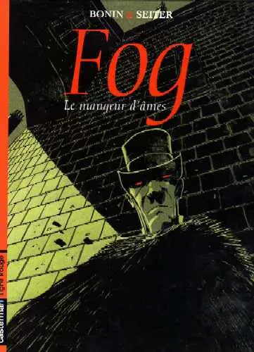 Fog Tome 3 Le mangeur d'âmes