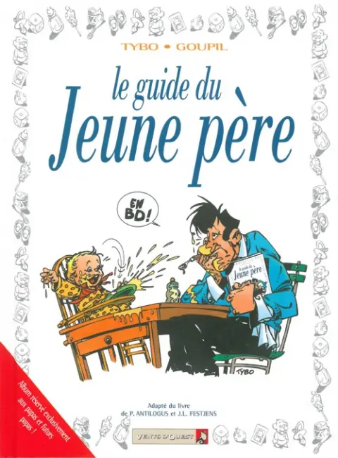 Couverture de l'album Le Guide Tome 1 Le guide du jeune père