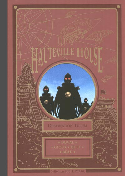 Couverture de l'album Hauteville House Tome 2 Destination Tulum