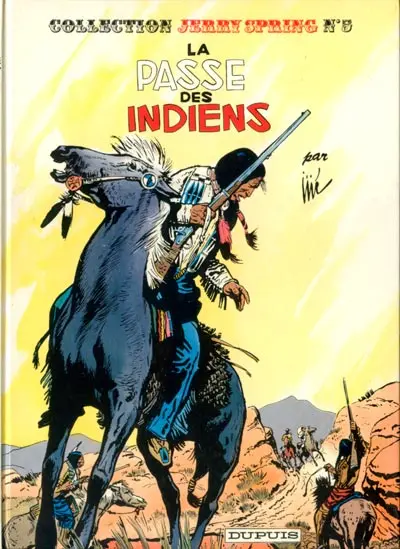 Couverture de l'album Jerry Spring Tome 5 La passe des indiens