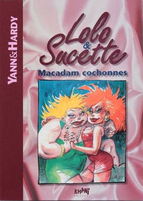 Couverture de l'album Lolo et Sucette Tome 5 Macadam cochonnes