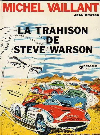 Couverture de l'album Michel Vaillant Tome 6 La trahison de Steve Warson